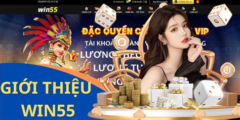 Giới thiệu Win55 .